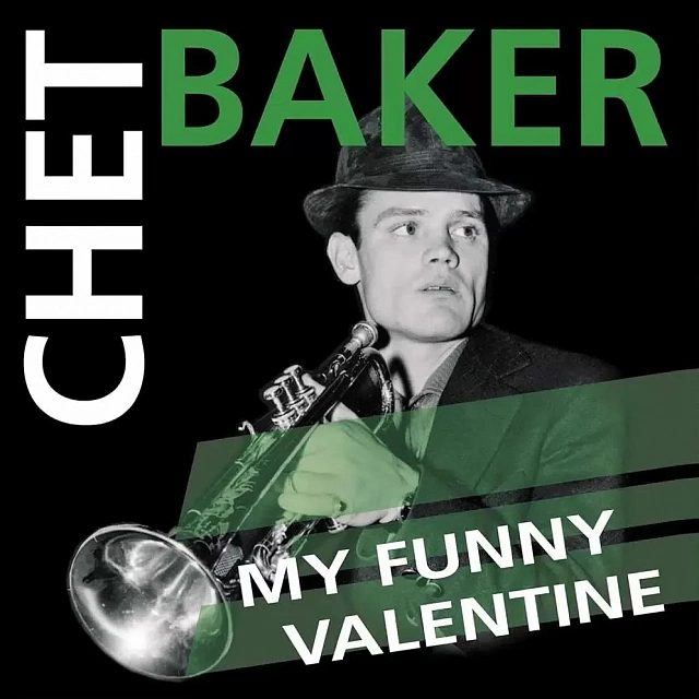 Chet Baker My Funny Valentine (Green) (LP), 9003829976090_0