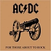 AC/DC - FOR THOSE ABOUT TO ROCK (WE SALUTE YOU) (180 Gram Vinyl LP), 5099751076612_1