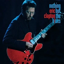 Eric Clapton - Nothing But The Blues (Limited Super Deluxe Edition Black Vinyl 2LP+2CD+Blu-ray), 0093624879558
