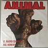 A.N.I.M.A.L. El Nuevo Camino Del Hombre (Vinyl, LP, Album, Reissue, Remastered)_0