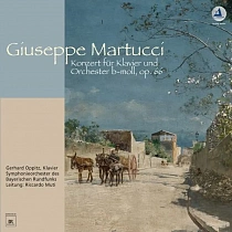 Giuseppe Martucci Konzert fur Klavier und Orchester b-Moll op66 - LP 180g Vinyl 4015166830527