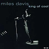 Miles Davis - King Of Cool (2LP), 5711053020598_0
