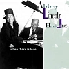 Abbey Lincoln; Jones, Hank - When There Is Love (Black Vinyl 2LP), 0602458801569_0